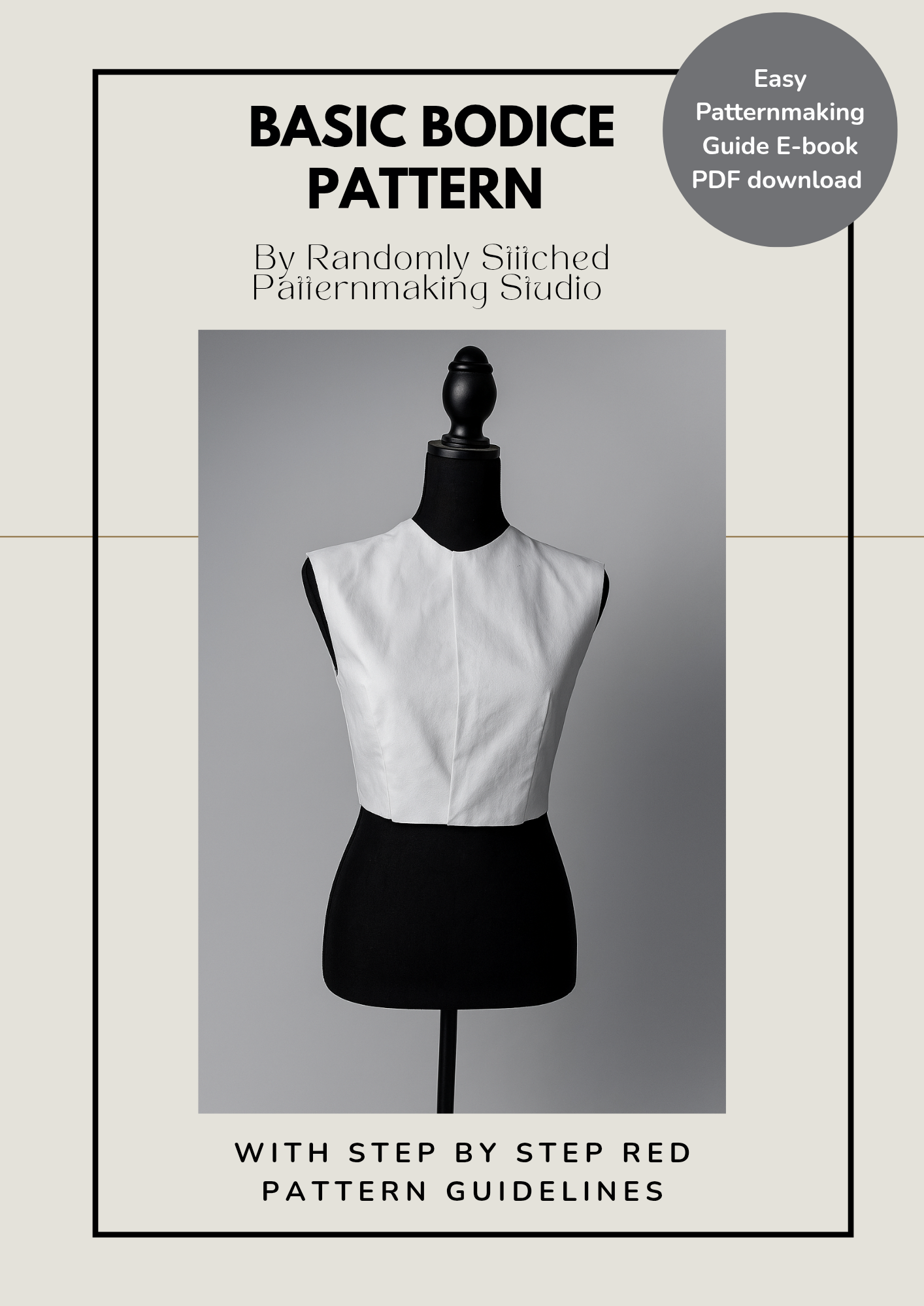 Easy Guideline for Drafting the Basic Bodice Pattern Set